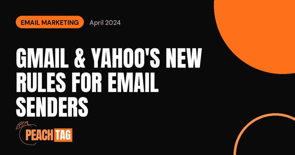 Gmail and Yahoo’s New Sender Rules: Is Your Email Still Reaching the Inbox?