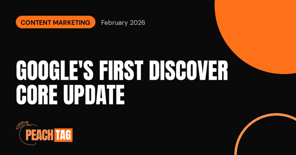 Google’s First Discover Core Update: What Brands and Publishers Should Know