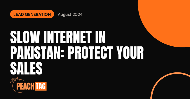 Slow Internet in Pakistan: How to Protect Your Leads and Sales
